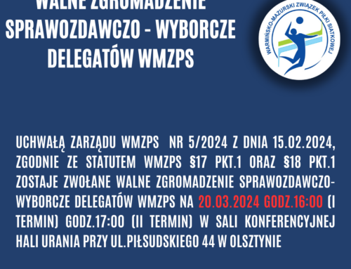 Walne zgromadzenie sprawozdawczo-wyborcze delegatów WMZPS